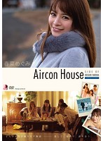 [OEN-011] Aircon House 春菜めぐみ